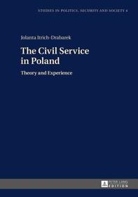 The Civil Service in Poland: Theory and Experience