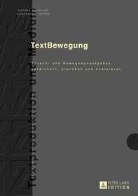 TextBewegung: Sprach- und Bewegungsaufgaben entwickeln, erproben und evaluieren