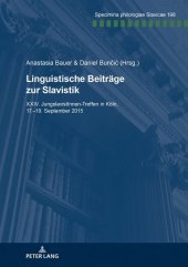 Linguistische Beiträge zur Slavistik: XXIV. JungslavistInnen-Treffen in Köln, 17.-19. September 2015 Linguistische Beiträge zur Slavistik: XXIV. JungslavistInnen-Treffen in Köln, 17.-19. September 2015