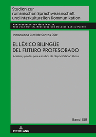 El léxico bilingüe del futuro profesorado: Análisis y pautas para estudios de disponibilidad léxica
