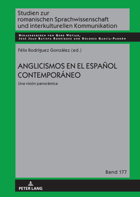 Anglicismos en el espa?ol contemporáneo: Una visión panorámica
