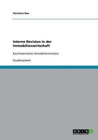 Interne Revision in der Immobilienwirtschaft: Kaufmännische Immobilienrevision
