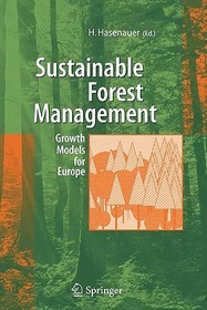 Sustainable Forest Management: Growth Models for Europe