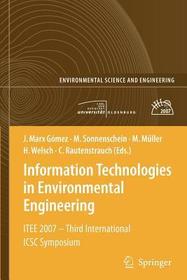 Information Technologies in Environmental Engineering: ITEE 2007 - Third International ICSC Symposium