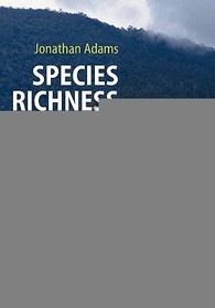 Species Richness: Patterns in the Diversity of Life