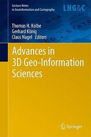 Advances in 3D Geo-Information Sciences Advances in 3D Geo-Information Sciences