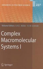 Complex Macromolecular Systems I