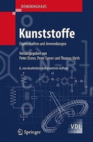 DOMININGHAUS - Kunststoffe: Eigenschaften und Anwendungen