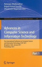 Advances in Computer Science and Information Technology: First International Conference on Computer Science and Information Technology, CCSIT 2011, Bangalore, India, January 2-4, 2011. Proceedings, Part I