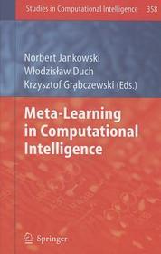 Meta-Learning in Computational Intelligence