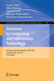 Advances in Computing and Information Technology: First International Conference, ACITY 2011, Chennai, India, July 15-17, 2011, Proceedings