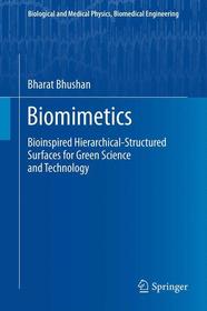 Biomimetics: Bioinspired Hierarchical-Structured Surfaces for Green Science and Technology