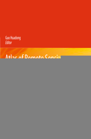 Atlas of Remote Sensing for World Heritage: China