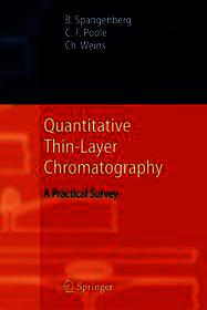 Quantitative Thin-Layer Chromatography: A Practical Survey