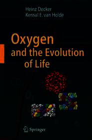 Oxygen and the Evolution of Life