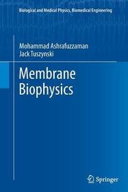 Membrane Biophysics