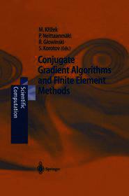 Conjugate Gradient Algorithms and Finite Element Methods