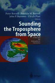 Sounding the Troposphere from Space: A New Era for Atmospheric Chemistry