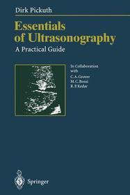 Essentials of Ultrasonography: A Practical Guide