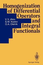Homogenization of Differential Operators and Integral Functionals
