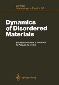 Dynamics of Disordered Materials: Proceedings of the ILL Workshop Grenoble, France, September 26–28, 1988