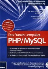 Das Franzis-Lernpaket PHP/MySQL, 1 CD-ROM: Der Schnellstart in die dynamische Webprogrammierung. Der perfekte Einstieg in die Webprogrammierung mit Webserver, Datenbank und professioneller Entwicklungsumgebung. Komplett mit Server, PHP, MySQL und Entwicklungsumgebung Eclipse. Für Windows XP/Vista/