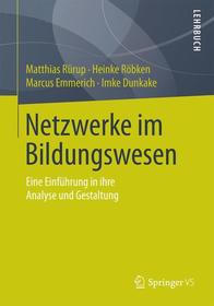 Netzwerke im Bildungswesen: Eine Einführung in ihre Analyse und Gestaltung