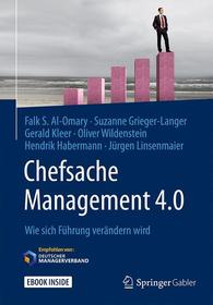 Chefsache Management 4.0: Wie sich Führung verändern wird