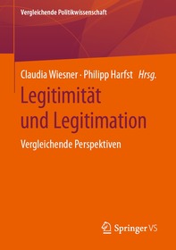 Legitimität und Legitimation: Vergleichende Perspektiven