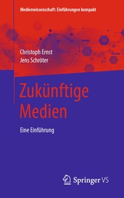 Zukünftige Medien: Eine Einführung