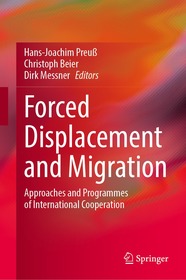 Forced Displacement and Migration: Approaches and Programmes of International Cooperation