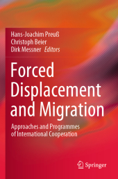 Forced Displacement and Migration: Approaches and Programmes of International Cooperation
