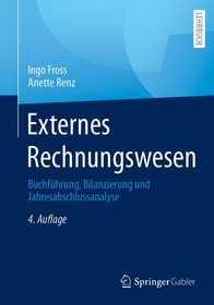 Externes Rechnungswesen: Buchführung, Bilanzierung und Jahresabschlussanalyse