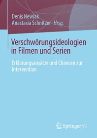 Verschwörungsideologien in Filmen und Serien: Erklärungsansätze und Chancen zur Intervention