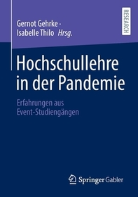 Hochschullehre in der Pandemie: Erfahrungen aus Event-Studiengängen
