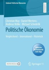 Politische Ökonomie: Vergleichend - International - Historisch