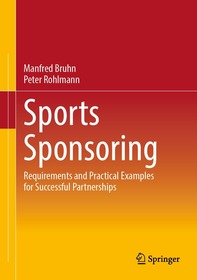 Sports Sponsoring: Requirements and Practical Examples for Successful Partnerships
