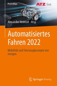 Automatisiertes Fahren 2022: Mobilität und Fahrzeugkonzepte von morgen