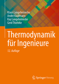 Thermodynamik für Ingenieure Thermodynamik für Ingenieure