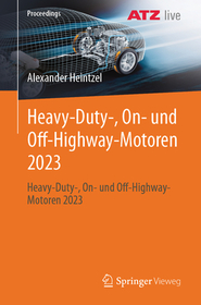 Heavy-Duty-, On- und Off-Highway-Motoren 2023: CO2-Neutralita?t und Nachhaltigkeit