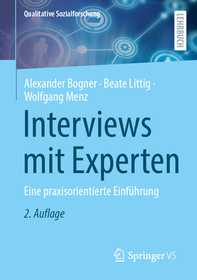 Interviews mit Experten: Eine praxisorientierte EinfÃ1⁄4hrung