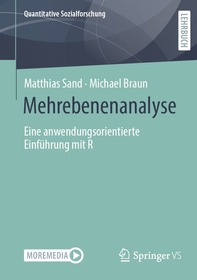 Mehrebenenanalyse: Eine anwendungsorientierte Einführung mit R