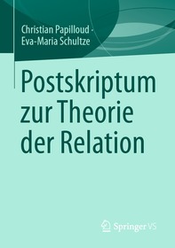 Postskriptum zur Theorie der Relation