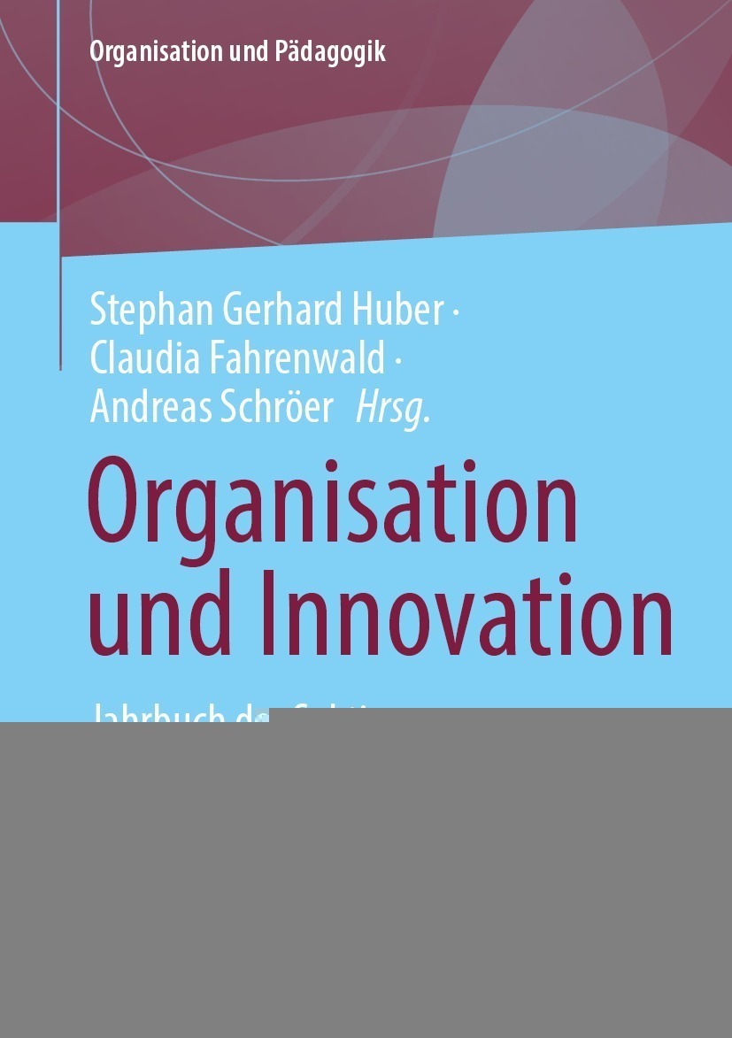 Organisation und Innovation: Jahrbuch der Sektion Organisationspa?dagogik