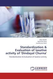 Standardization & Evaluation of laxative activity of 'Dindayal Churna': Standardization & Evaluation of laxative activity