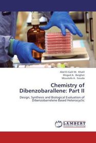 Chemistry of Dibenzobarallene: Part II: Design, Synthesis and Biological Evaluation of Dibenzobarrelene Based Heterocyclic