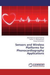 Sensors and Wireless Platforms for Phonocardiography Applications