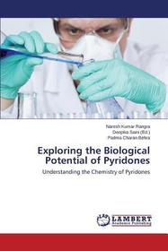 Exploring the Biological Potential of Pyridones: Understanding the Chemistry of Pyridones