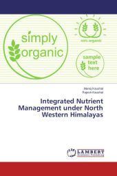 Integrated Nutrient Management under North Western Himalayas