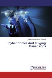 Cyber Crimes And Bulging Dimensions